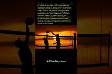 San Diego County is experiencing unseasonably warm, summer-like weather this week due to light-to-mo