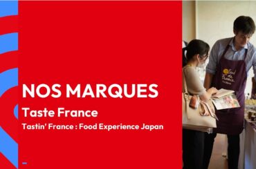 Taste France | Food Experience Japan: French Culinary Excellence for Japan’s Gourmet Scene