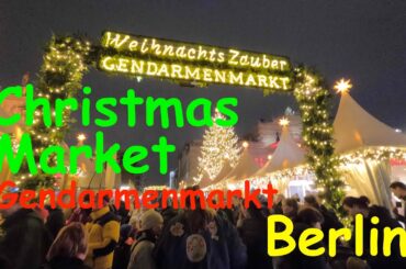 Germany Travels | Christmas Market in Berlin's Gendarmenmarkt