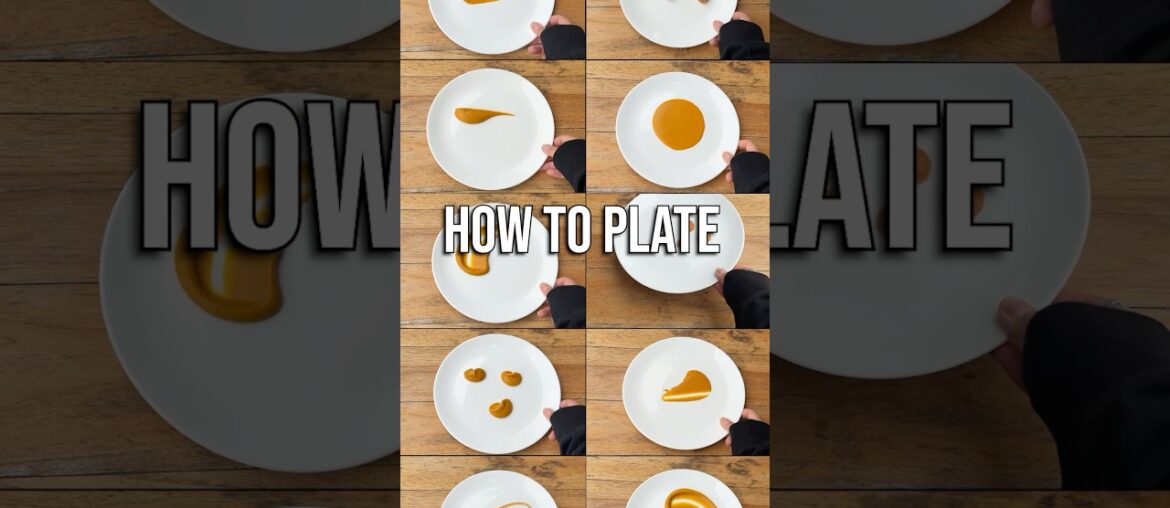 10 Ways to Plate Like a Chef