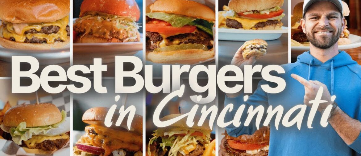 Cincinnati's Best Burgers: Ultimate Local Guide to 10 Must-Try Spots