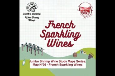 Ep. 1071 Map 36 French Sparkline Wine | Jumbo Shrimp Maps