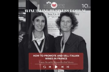 Ep. 1824 How to promote and sell Italian wines in France | wine2wine Business Forum 2023