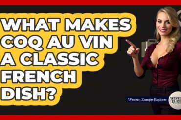 What Makes Coq au Vin A Classic French Dish?