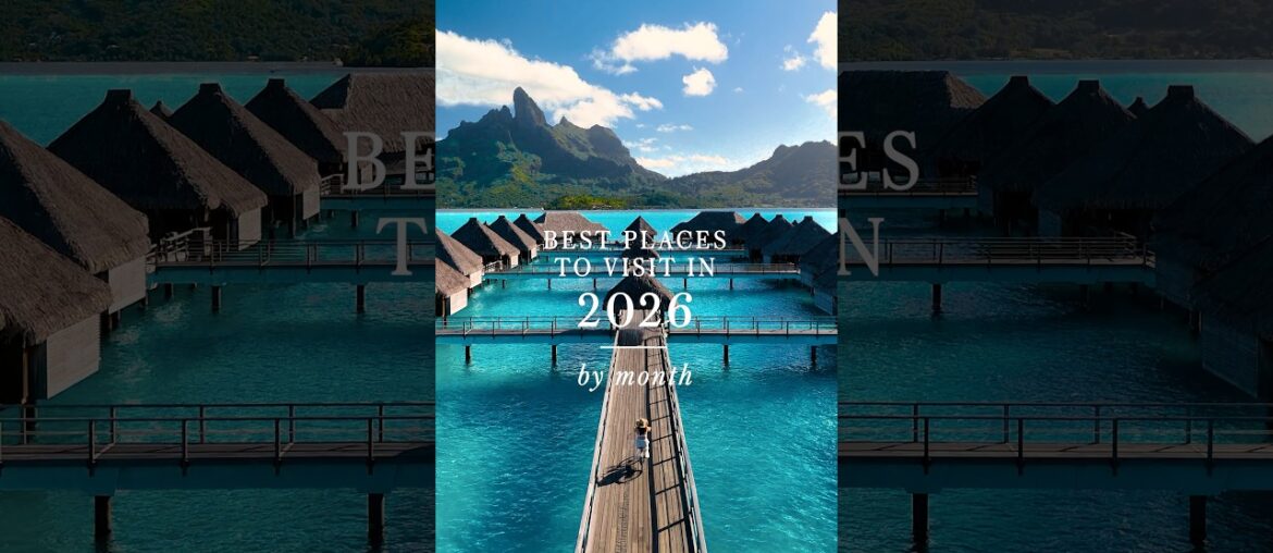 Best places to visit in 2026 #travelideas #travelinspiration #vacationideas #holidayideas