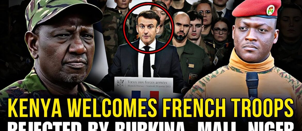 NO WAY: Kenya’s Ruto Welcomes French Army REJECTED by Burkina Faso, Mali & Niger!