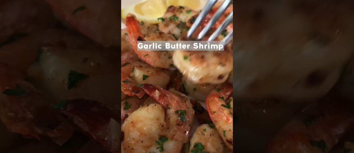Garlic Butter Shrimp