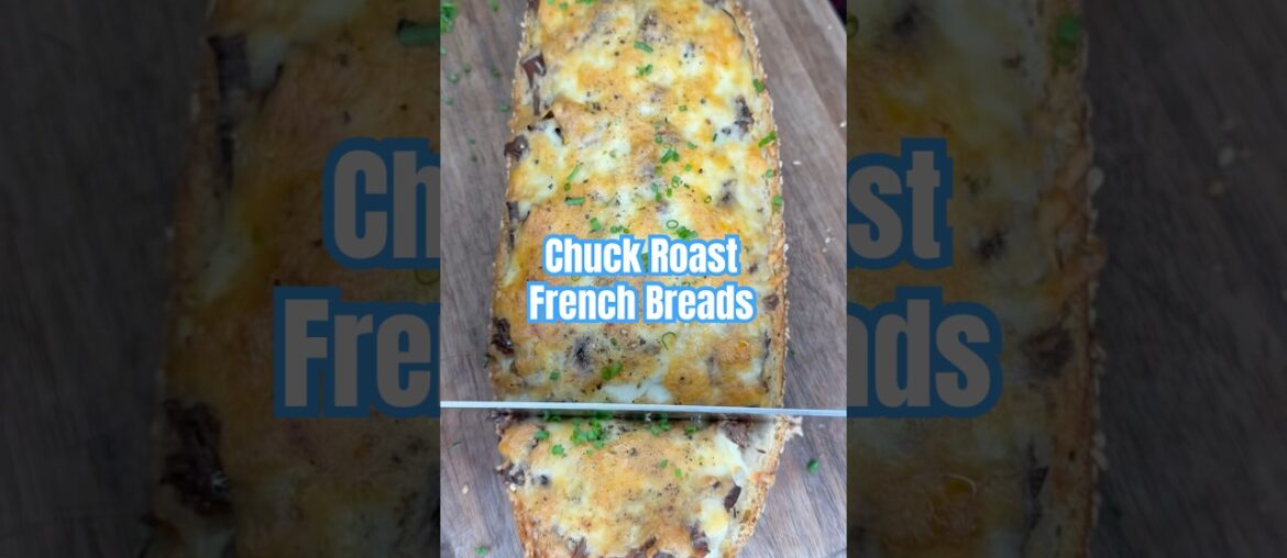 Chuck Roast French Breads #ChuckRoast #FrenchBread #Pizza #FrenchDip #Recipes #PotRoast #Cooking