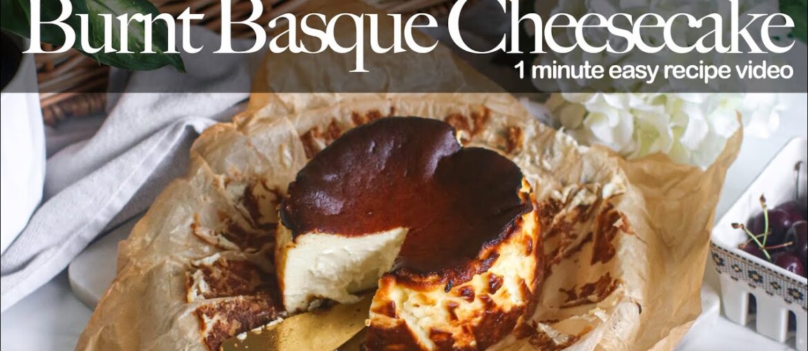 Burnt Basque Cheesecake | Super Easy 1 Minute Recipe Video #SHORTS Burnt Basque Cheesecake | Super Easy 1 Minute Recipe Video #SHORTS