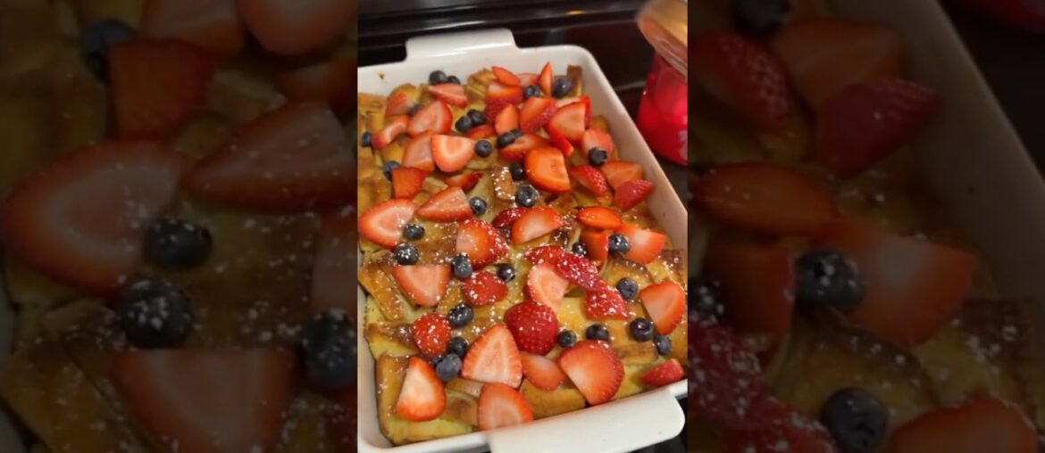 French Toast Casserole Recipe | Perfect for the whole Family