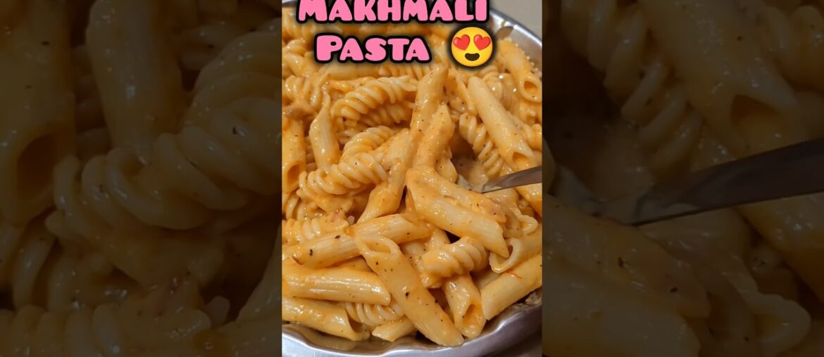 Makhmali Pasta apne try kiya ya nhi #trending #viralvideo #youtubeshorts #shortsfeed #vlog #food