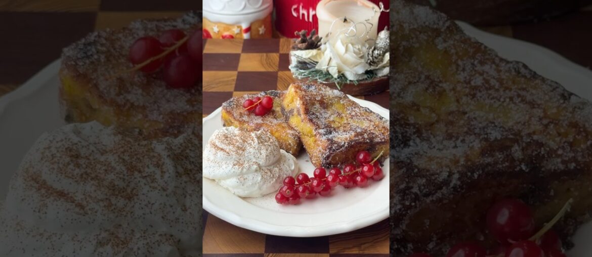 French Toast: ricetta facile e veloce per riciclare il panettone!