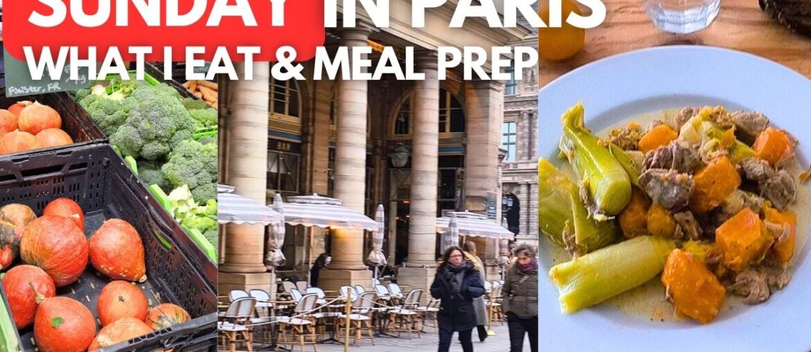 French Woman Sunday – What I Eat, Meal prep, Cooking & Daily Life in Paris French Woman Sunday - What I Eat, Meal prep, Cooking & Daily Life in Paris