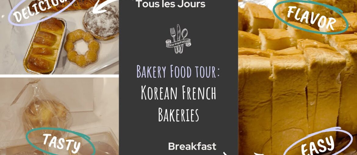 Bakery Review: Paris Baguette and Tous Les Jours