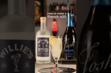 Willie’s Remedy in a French 420 for New Years Eve