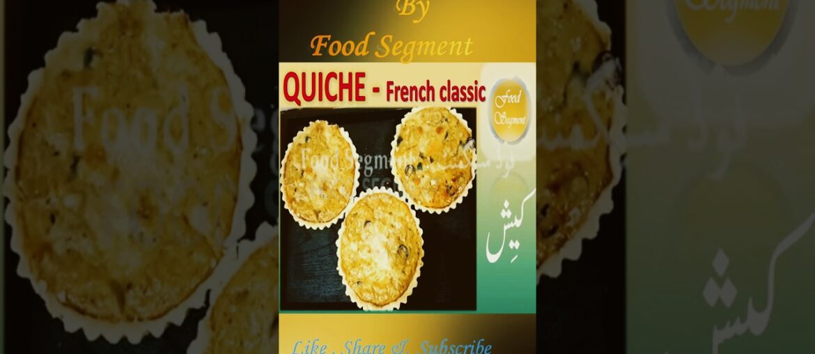 How to Make Perfect Quiche (Easy French Recipe) | @Food Segment #foodsegment