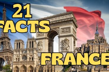 21 Facts About The France | History | Art And Culture