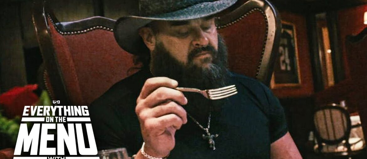 Braun Strowman demolishes Vegas steak: Everything on the Menu Braun Strowman demolishes Vegas steak: Everything on the Menu