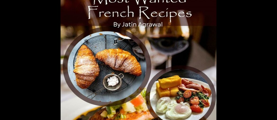 Most Wanted French Recipes Most Wanted French Recipes