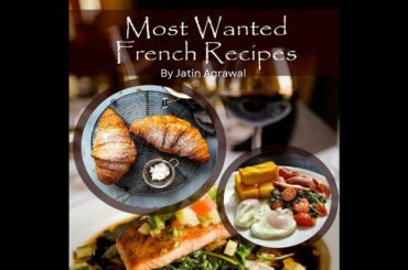 Most Wanted French Recipes