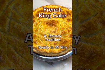 French King Cake   A January Tradition Ready in 45 Minutes