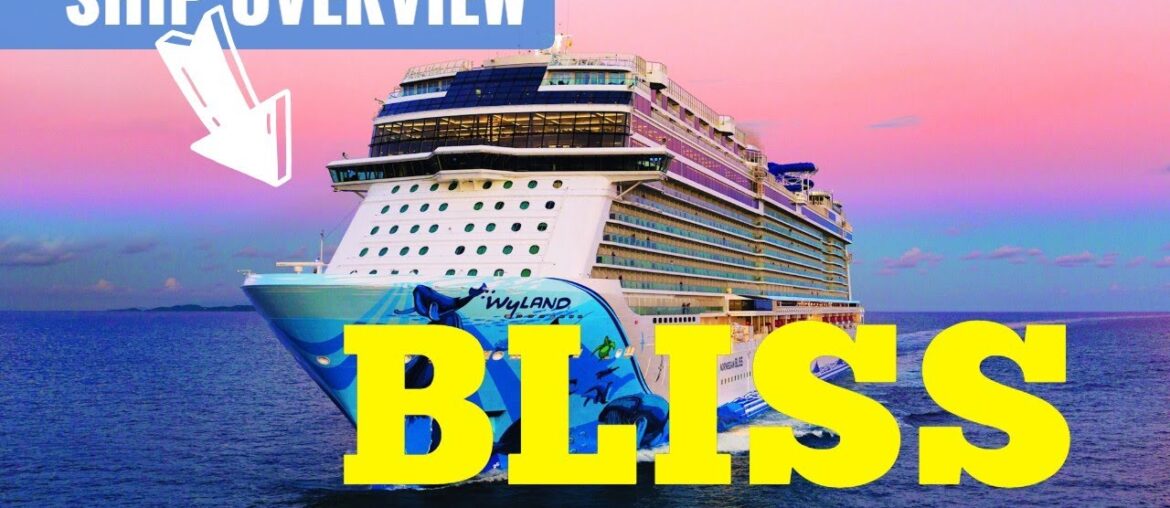 NCL Bliss | Ship Overview & Review 4K | Norwegian Cruise Line