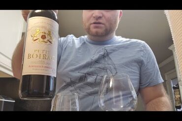 Dry French Wine! 2021 Petit Boirac Bordeaux Superiore