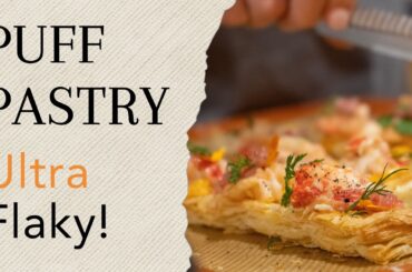 Why This Puff Pastry Works Every Time