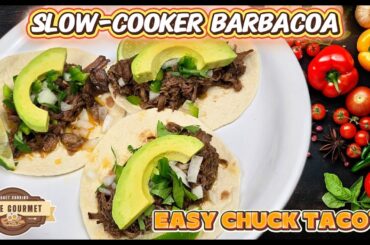 This is Why Chuck Belongs in the Slow Cooker (Barbacoa)