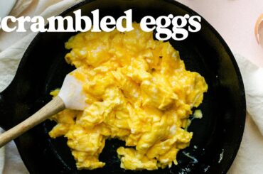 SCRAMBLED EGGS - How To Make Perfect Scrambled Eggs for Breakfast