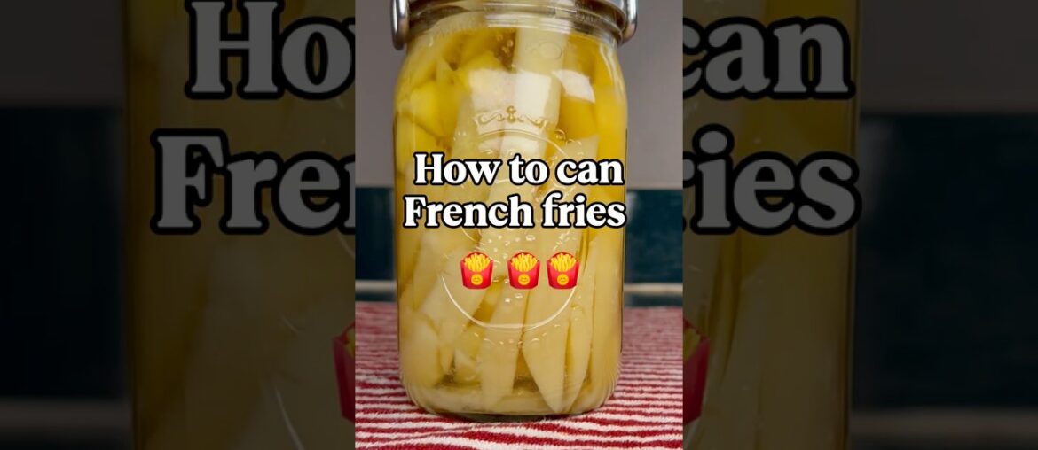 How to can French fries at home. #frenchfries #frenchfriesrecipeathome #recipe #canningrecipes