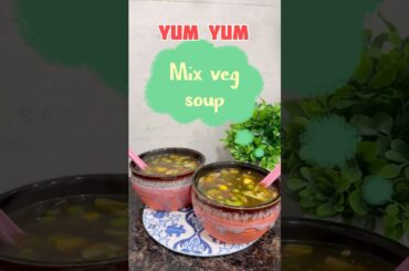 Mix veg soup recepie #cooking #shorts #shortvideo #shortsfeed #soup #dhadkan2 #youtubeshorts