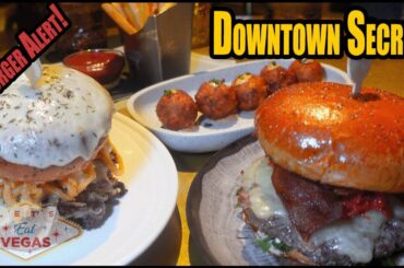 Downtown Vegas Burger That Locals Don’t Want You to Know About
