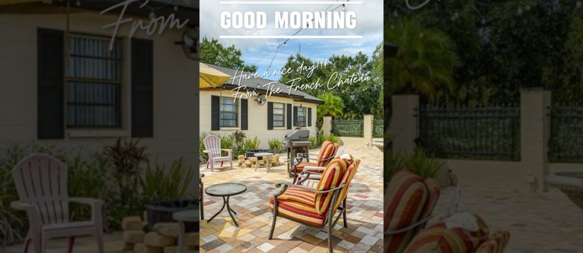 Good Morning, Odessa, Florida! From The French Chateau of Odessa Event Venue and Vacation Rental. Good Morning, Odessa, Florida! From The French Chateau of Odessa Event Venue and Vacation Rental.