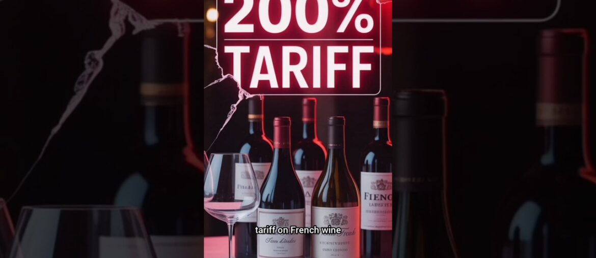 Trump Just Threatened a 200% Tariff on French Wine 🍷😳 Trump Just Threatened a 200% Tariff on French Wine 🍷😳