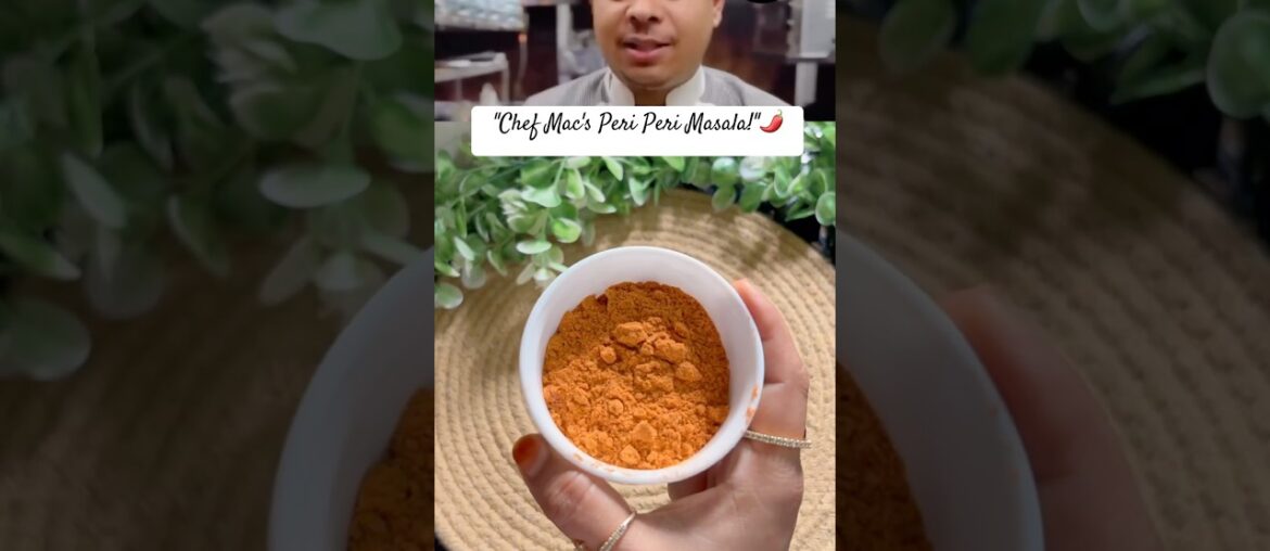 Chef Mac’s SECRET Peri Peri Masala! 🔥🌶️ #Shorts Chef Mac’s SECRET Peri Peri Masala! 🔥🌶️ #Shorts