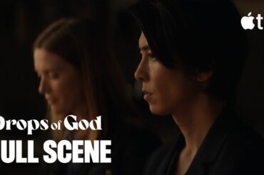 Drops of God — A New Challenge | Season 2 Scene | Apple TV