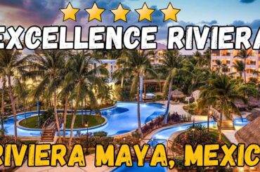 Excellence Riviera Cancun Review: Adults-Only All-Inclusive Luxury in Riviera Maya (2026)
