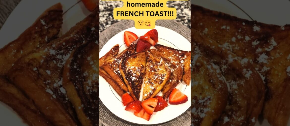 I Don’t Cook… But THIS French Toast!! 😮‍🍳😍