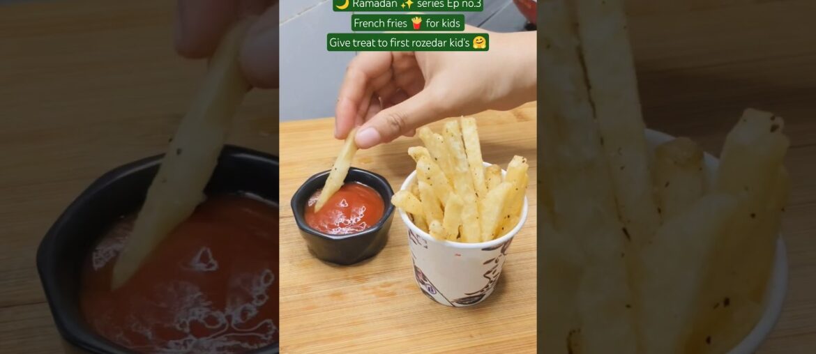 Ramadan ✨ recipes | french fries 🍟#ramadanrecipes #frenchfries #ramadan2026 #shorts #iftarrecipe
