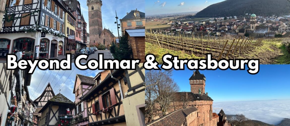 10 Places in Alsace You Should Visit (Besides Strasbourg & Colmar) 10 Places in Alsace You Should Visit (Besides Strasbourg & Colmar)