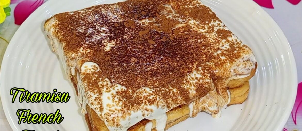 ✨Viral Tiramisu French Toast Recipe | Creamy Tiramisu French Toast | French Toast |Breakfast Recipe ✨Viral Tiramisu French Toast Recipe | Creamy Tiramisu French Toast | French Toast |Breakfast Recipe