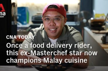 Once a food delivery rider, this ex-Masterchef star now champions Malay cuisine