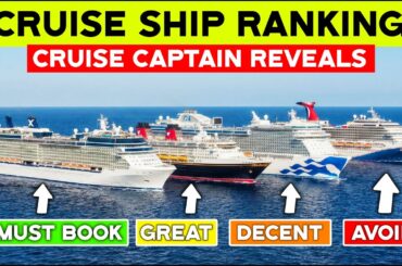 Cruise Captain Reveals the Cruise Lines Ranked from WORST to BEST (2026 Edition) | Cruise Tips