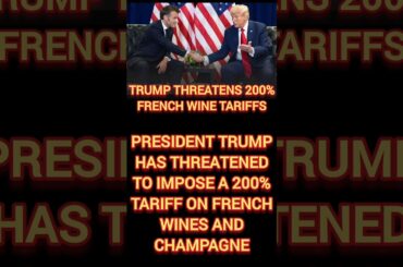 Tarrif On French Wine !!