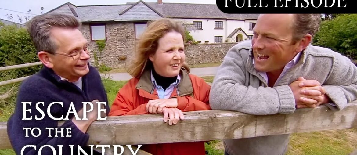 Escape to the Country Season 12 Episode 8: North Devon  (2011) | FULL EPISODE