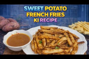 Sweet Potato French Fries Recipe | Crispy & Easy