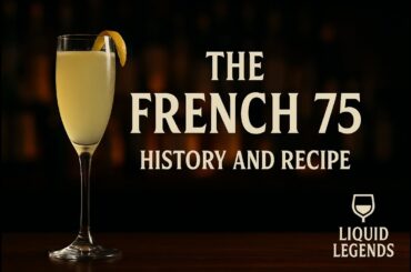 French 75 - History & Recipe - Champagne Cocktail That Hits Like Artillery