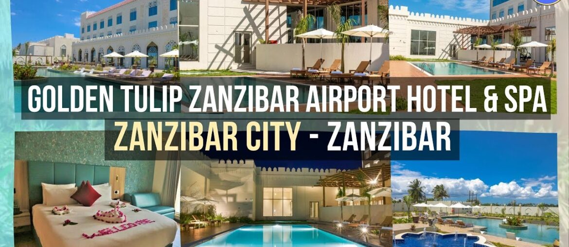 Golden Tulip Zanzibar Airport Hotel & Spa, Zanzibar City, Tanzania ⭐⭐⭐⭐
