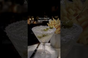 a martini and fries hate to see me coming